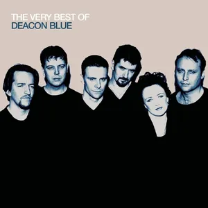 The very best of Deacon blue
